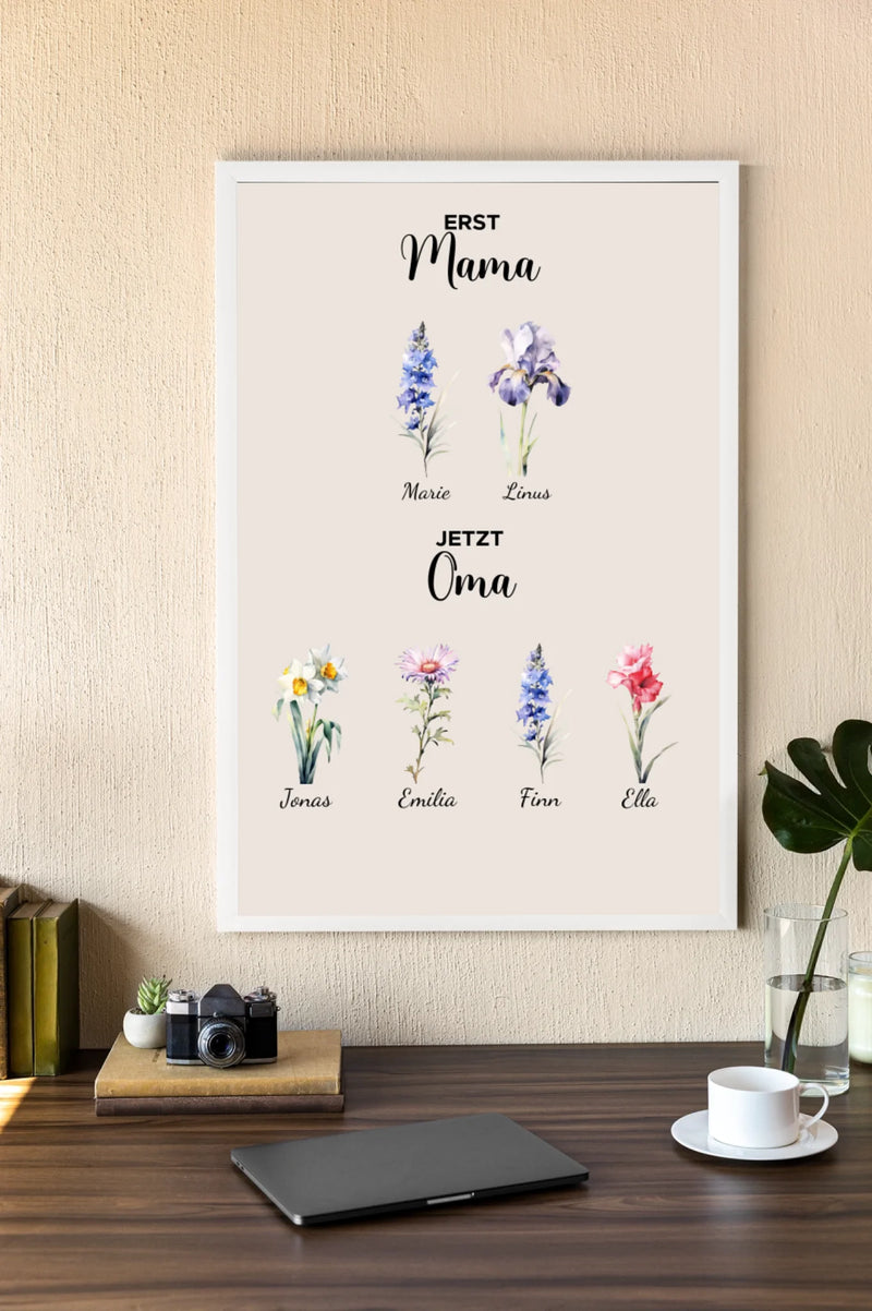 Personalisiertes Poster - Erst Mama, Jetzt Oma
